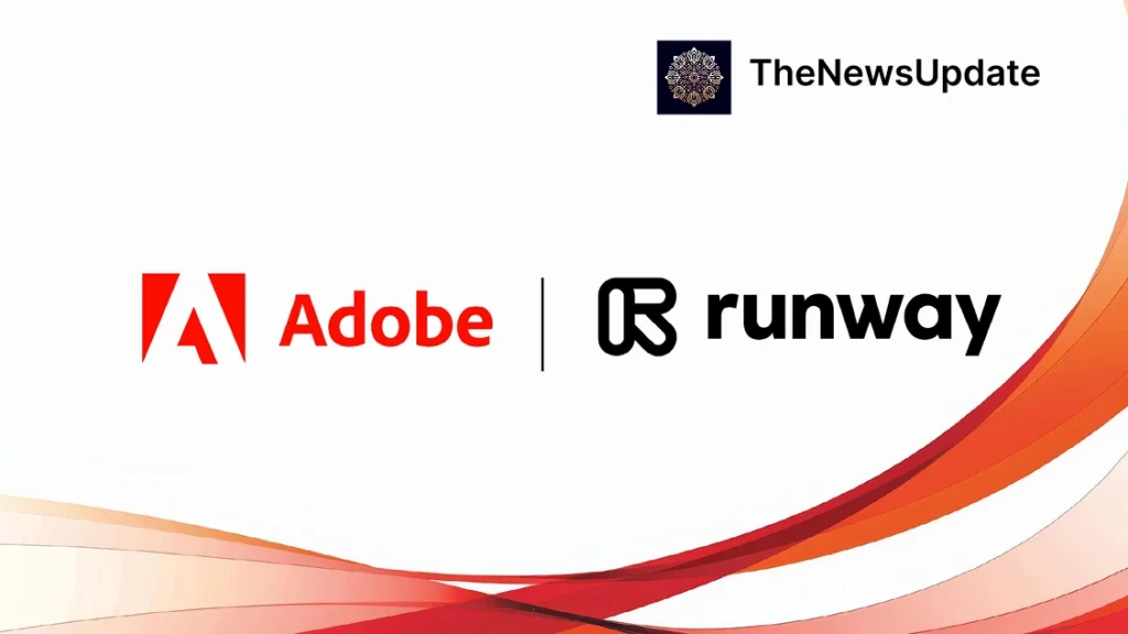 Adobe Firefly partnership with Runway for early access to AI video generation models